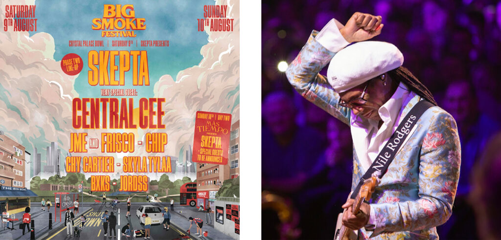 Skepta's Big Smoke festival, Nile Rodgers & CHIC